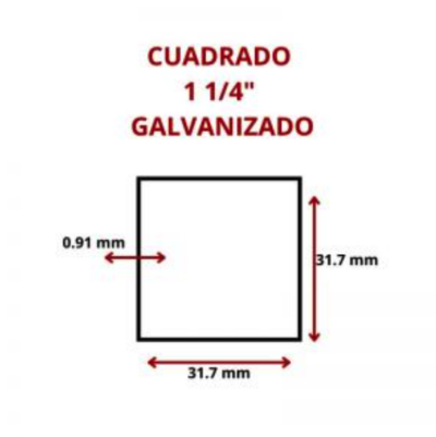 CUADRADO 1 1/4 CAL -- 20 -- 31.7 MM GALV